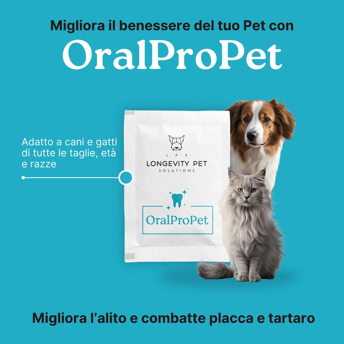 OralProPet per cani e gatti di tutte le taglie, eta e razze